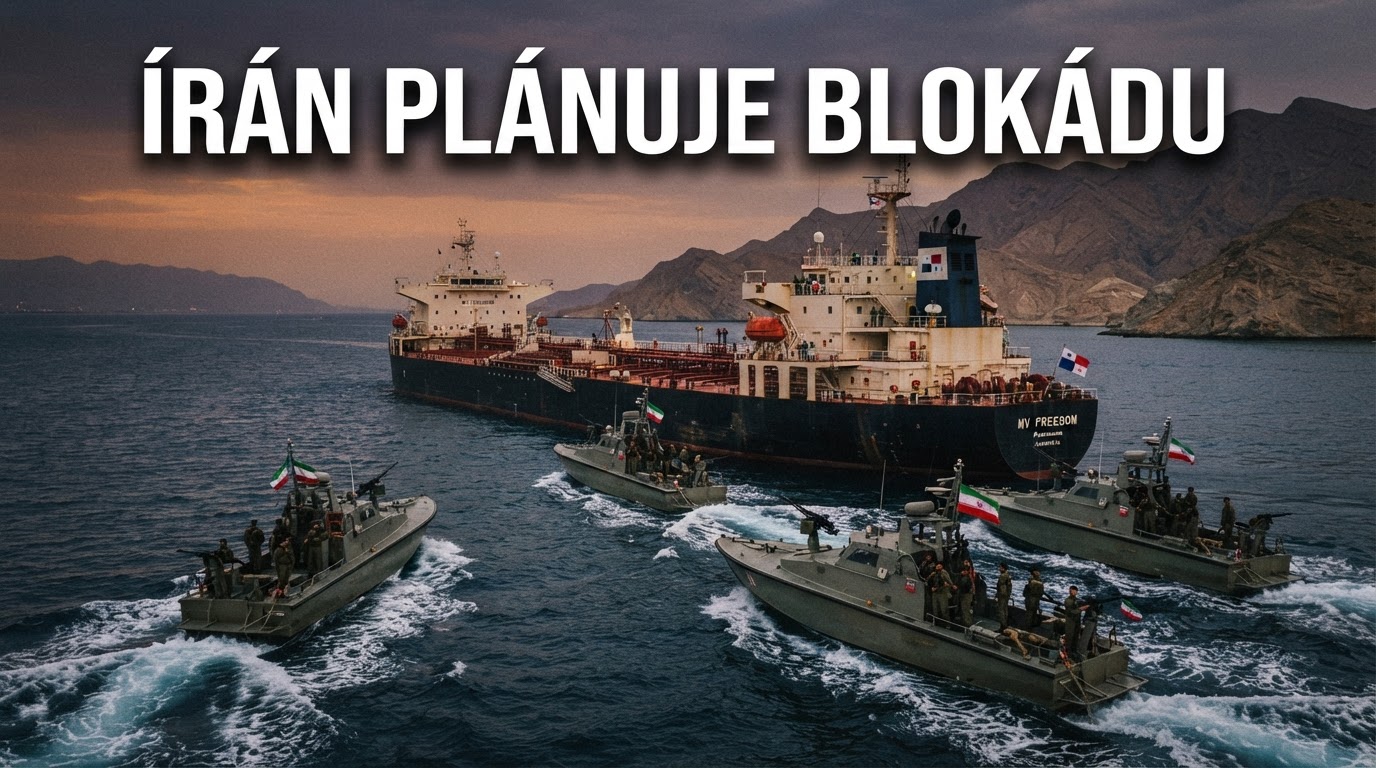 Írán plánuje blokádu klíčových námořních průlivů